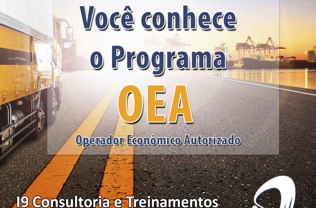 Programa OEA – Operador Econômico Autorizado