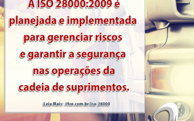 Certificação NBR ISO 28000 – Sistemas de gestão de segurança para a cadeia logística