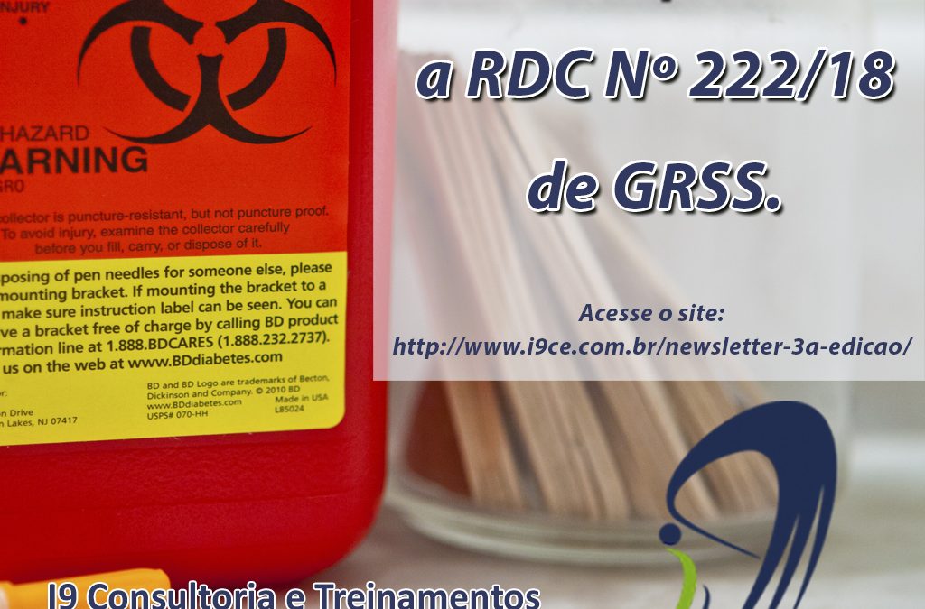 ANVISA – RDC nº 222/18 – Regulamenta as Boas Práticas de Gerenciamento de Resíduos de Serviços de Saúde