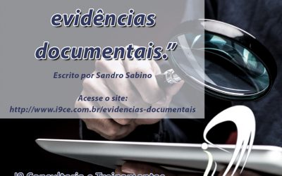 A importância de evidências documentais