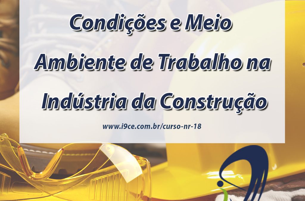 Treinamento – NR 18 – Segurança na Construção Civil