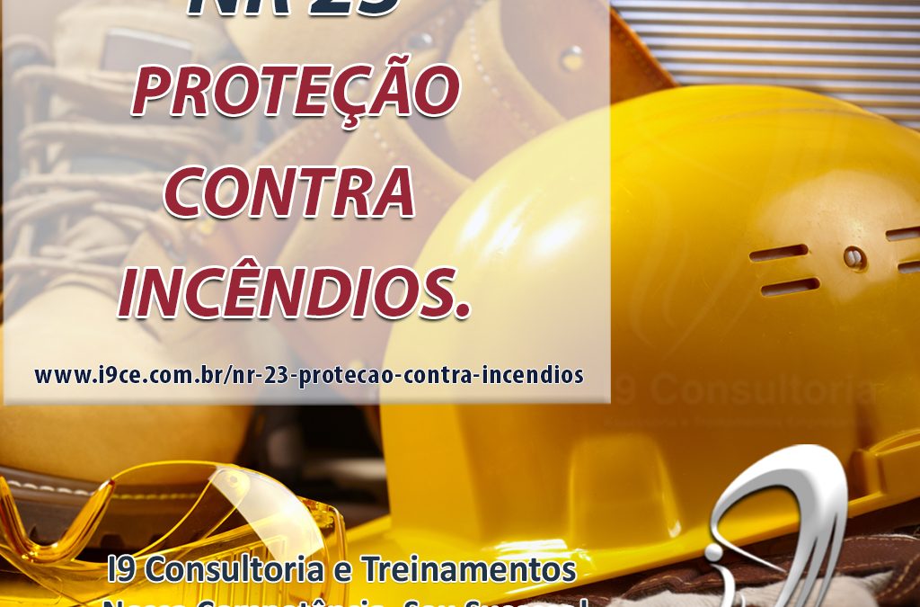 NR 23 – Proteção contra incêndios