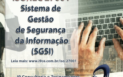ISO/IEC 27001 – Sistema de Gestão de Segurança da Informação