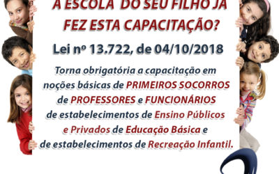 Lei nº 13.722 – Capacitação em noções básicas de primeiros socorros de professores e funcionários