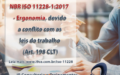 Cancelamento da ABNT NBR ISO 11228-1:2017 – Ergonomia