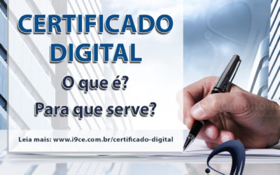 Certificado Digital – O que é? Para que serve?