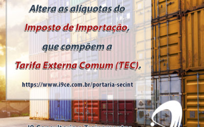 Alteração de Alíquota – Tarifa Externa Comum (TEC)