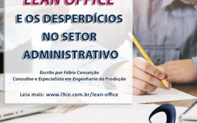 Lean Office e os Desperdícios no Setor Administrativo