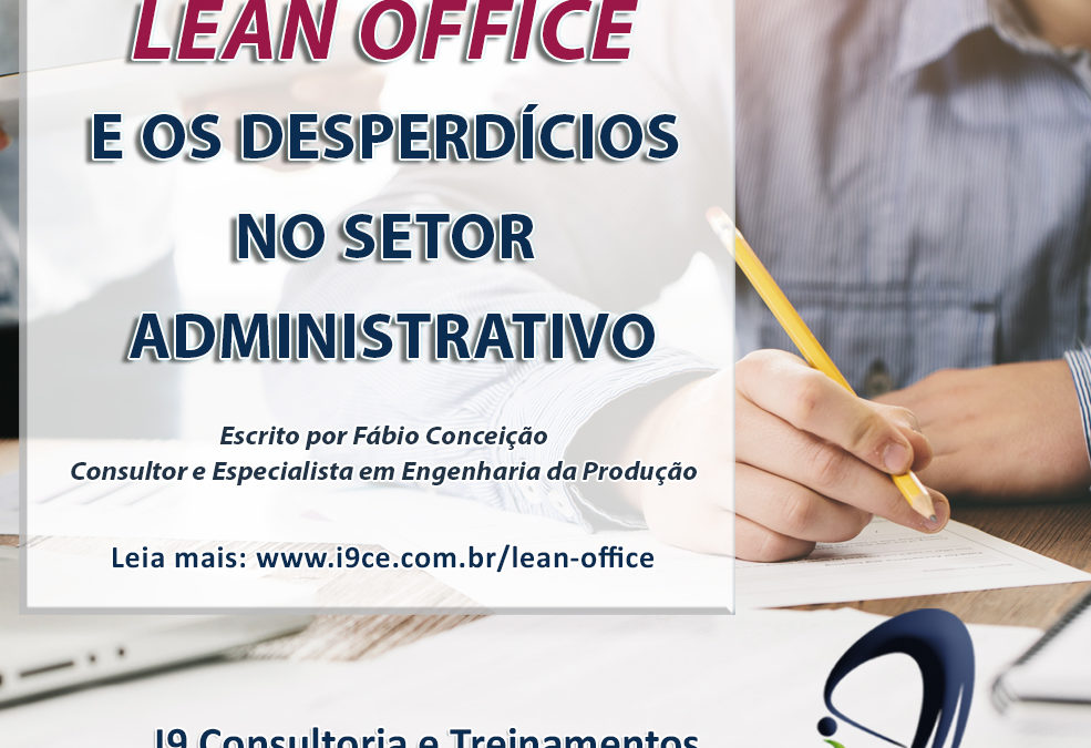 Lean Office e os Desperdícios no Setor Administrativo