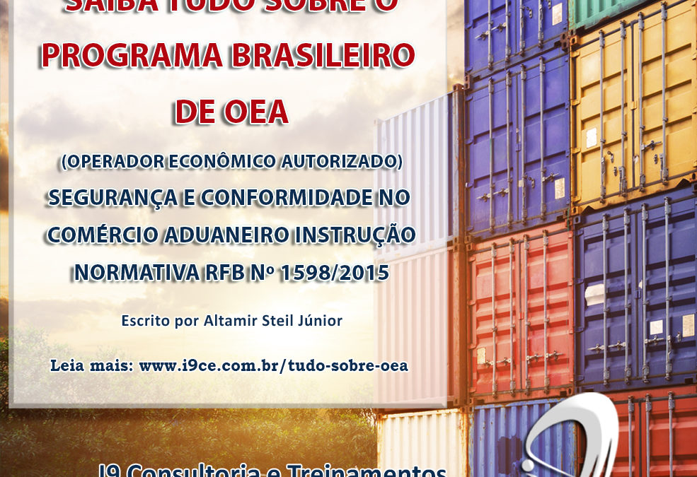 Programa Brasileiro de OEA: Segurança e Conformidade no Comércio Aduaneiro