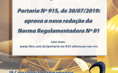 Portaria Nº 915 – 30/07/2019 – Aprova a nova redação da Norma Regulamentadora Nº 01