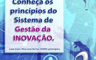 ISO 56002:2019 – Princípios do Sistema de Gestão da Inovação