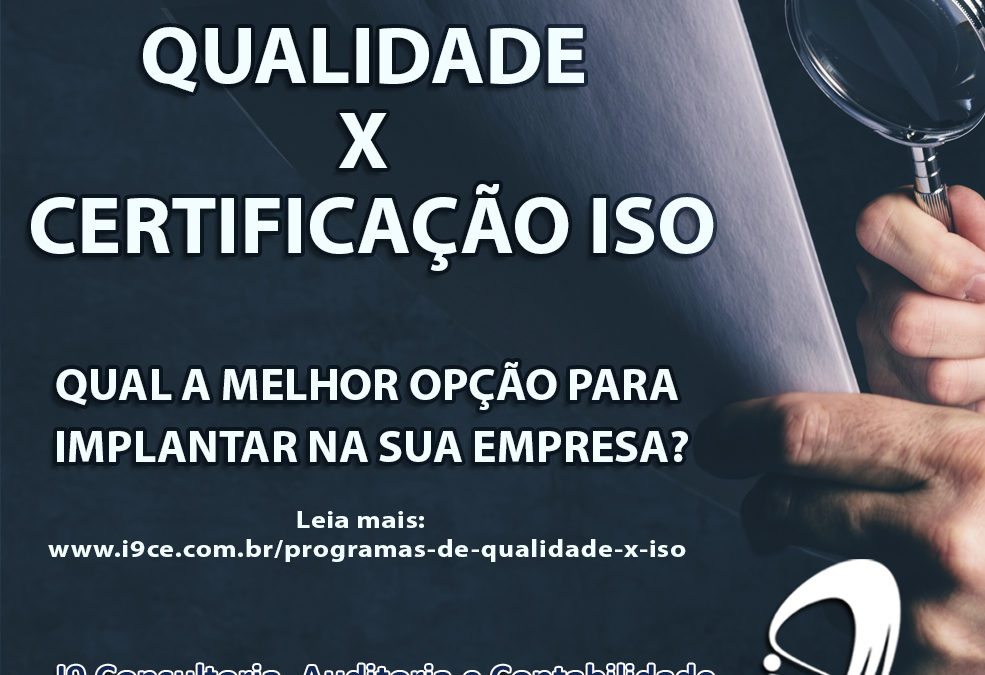 Programas de Qualidade X Certificação ISO