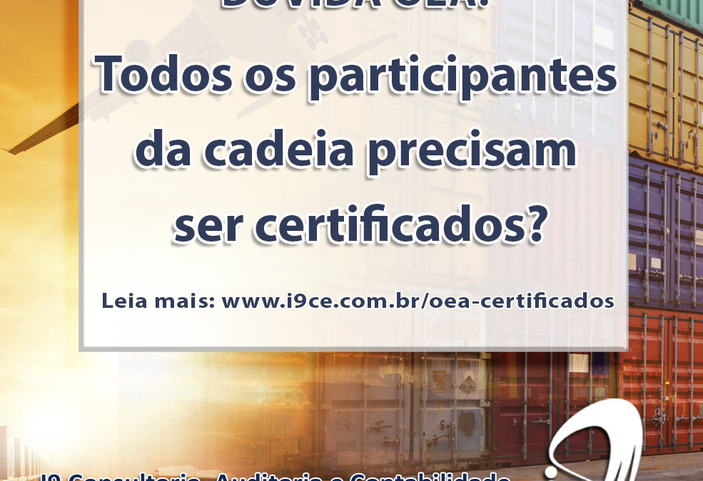 Dúvida OEA: Todos os participantes da cadeia precisam ser certificados?