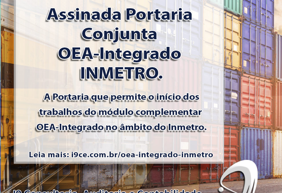 Assinada Portaria Conjunta OEA-Integrado Inmetro