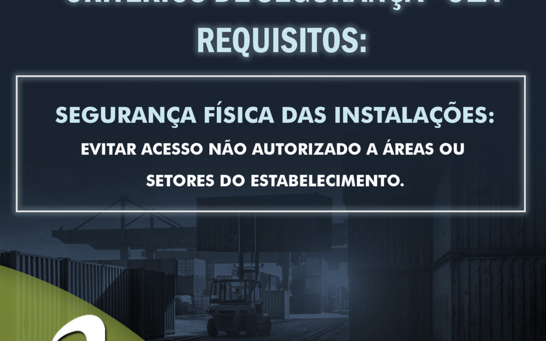 OEA – Critérios de Segurança – Segurança física das instalações