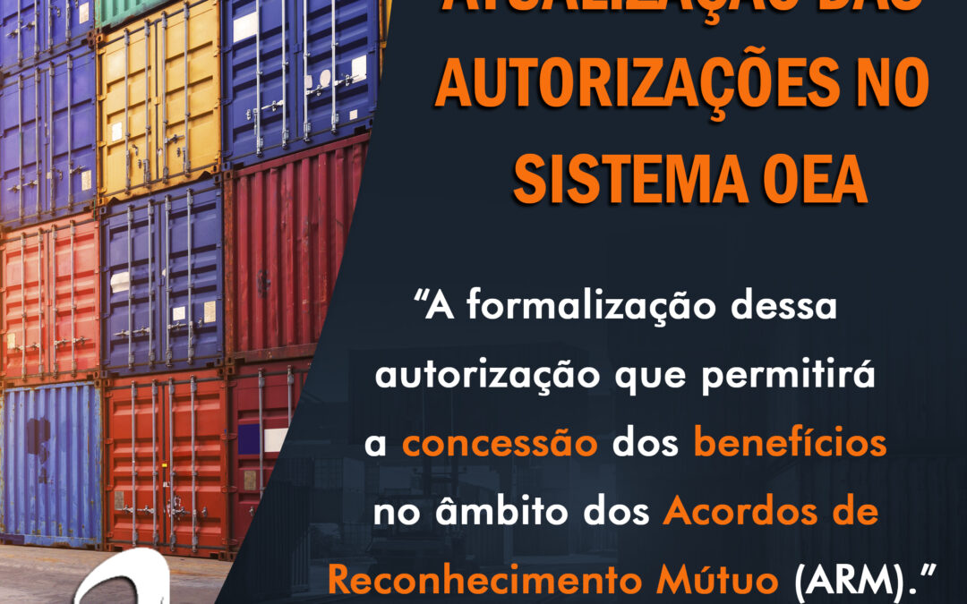 URGENTE: Necessidade de Atualização das Autorizações no Sistema OEA