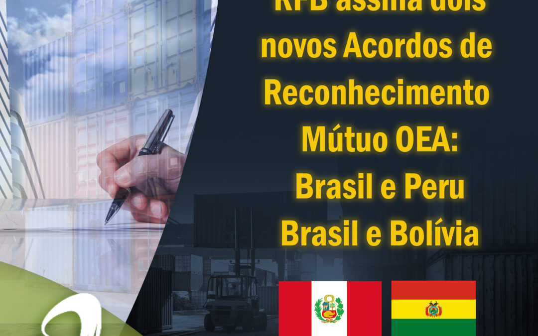 Notícia: RFB assina dois novos Acordos de Reconhecimento Mútuo OEA
