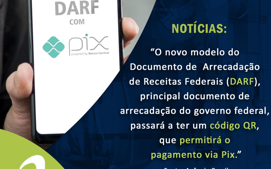 Notícia: Você poderá pagar a DARF com Pix