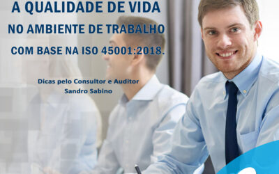 ISO 45001: 4 dicas para melhorar a qualidade de vida no ambiente de trabalho