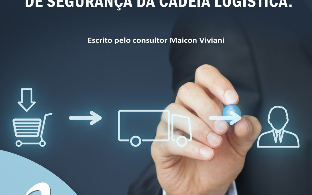 5 Dicas importantes para a Gestão de Segurança da Cadeia Logística