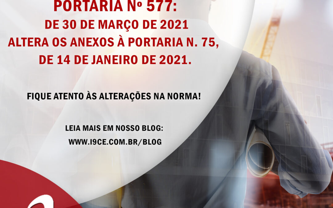 SiAC-PBPQ-h – PORTARIA Nº 577 – Altera os anexos à Portaria n. 75