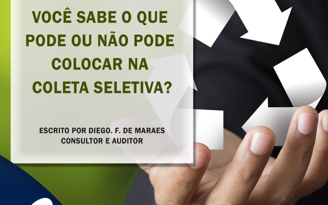 O que posso ou não posso colocar na coleta seletiva?