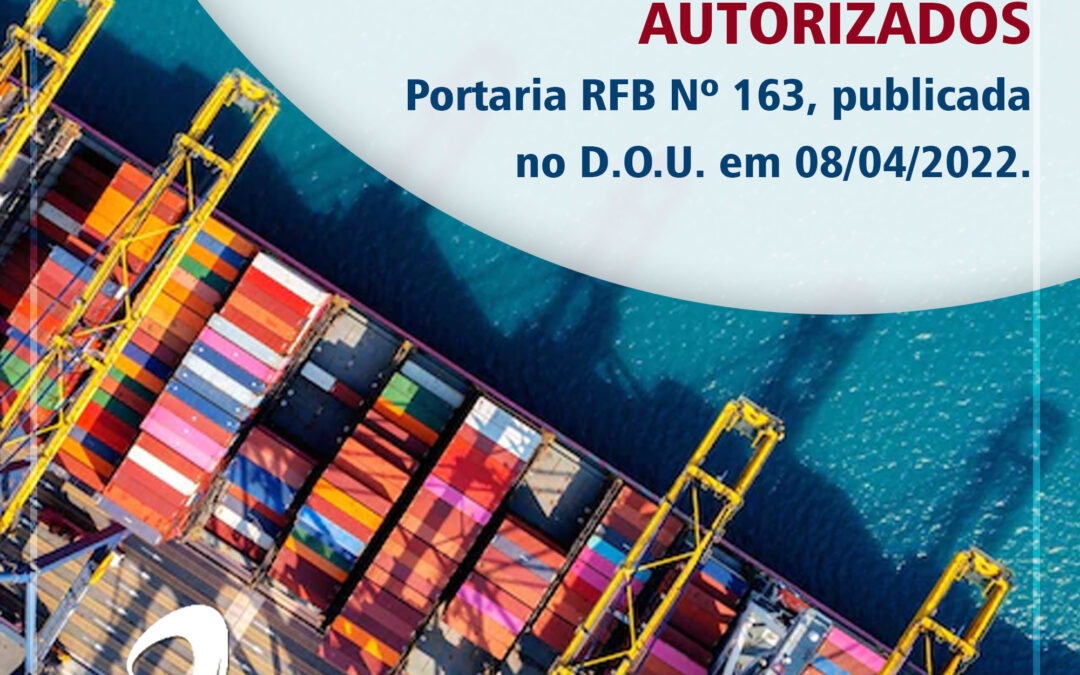 OEA – Monitoramento de Operadores Econômicos Autorizados