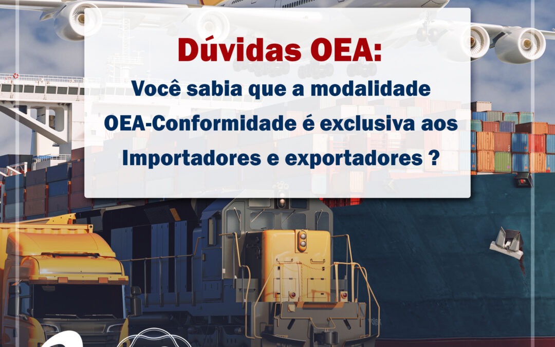 OEA – Dúvida sobre a modalidade OEA-C (conformidade)