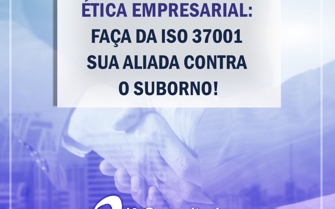 O que é a certificação ISO 37001?