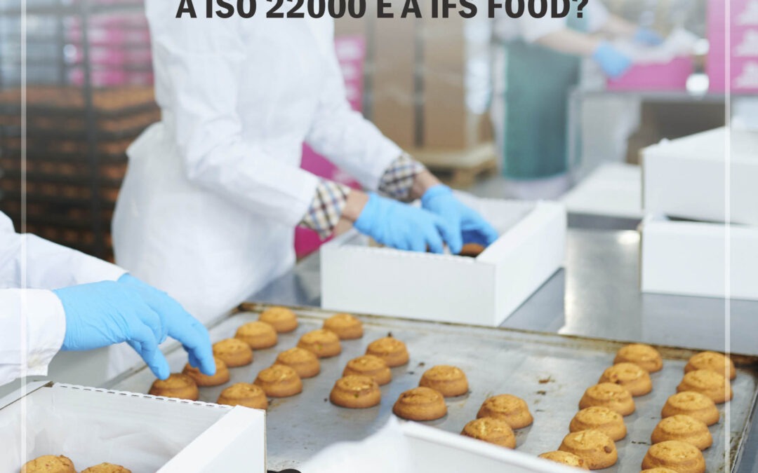 Qual a principal diferença entre a ISO 22000 e a IFS Food?