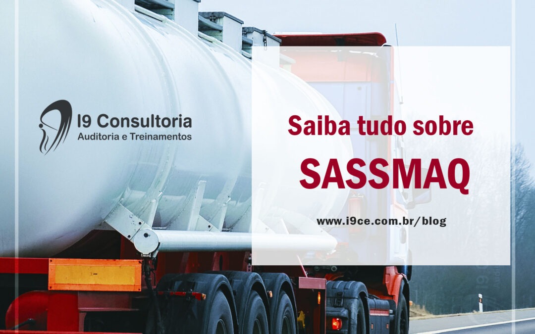 Tudo o que você precisa sobre SASSMAQ!