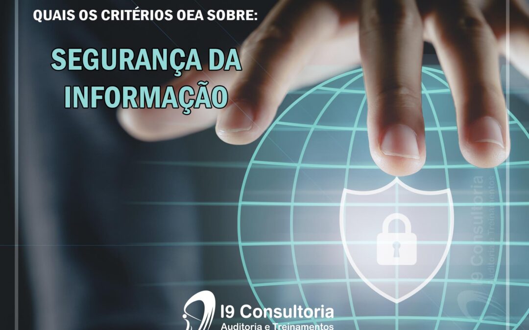 Critérios OEA: Segurança da informação