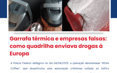 Notícia: Garrafa térmica e empresas falsas: como quadrilha enviava drogas à Europa